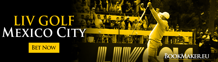 LIV Golf Mexico City Betting Online